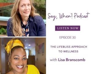 Guest Podcast Lisa Branscomb 3 1 E1711311495989