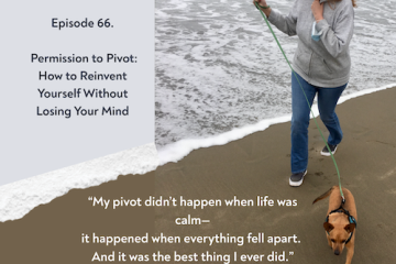 Episode 66. permission to pivot 500