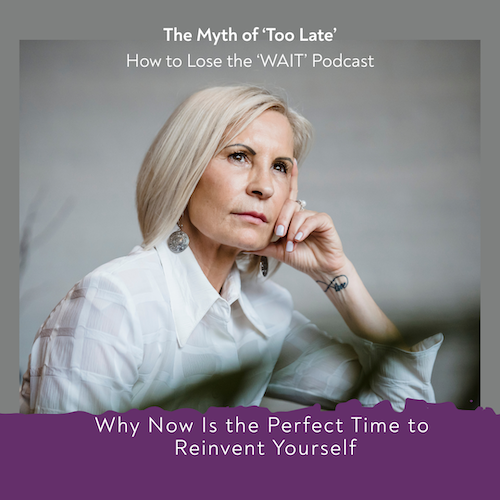 71. the myth of too late